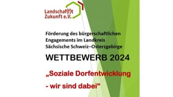 Wettbewerb des Landkreis Sächsische Schweiz-Osterzgebirge: Soziale Dorfentwicklung – wir sind dabei! 2024
