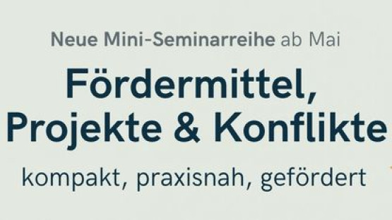 Kompaktes Wissen für Ihr Engagement: Neue Seminarreihe ab Mai