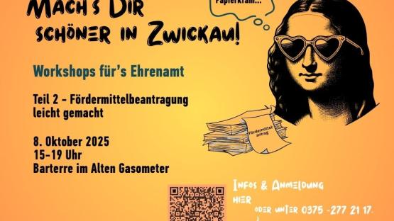 Mach’s dir schöner in Zwickau! Fördermittelbeantragung leicht gemacht