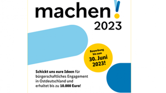 Engagement-Wettbewerb machen!2023 würdigt das vielfältige Engagement in ländlichen Regionen Ostdeutschlands
